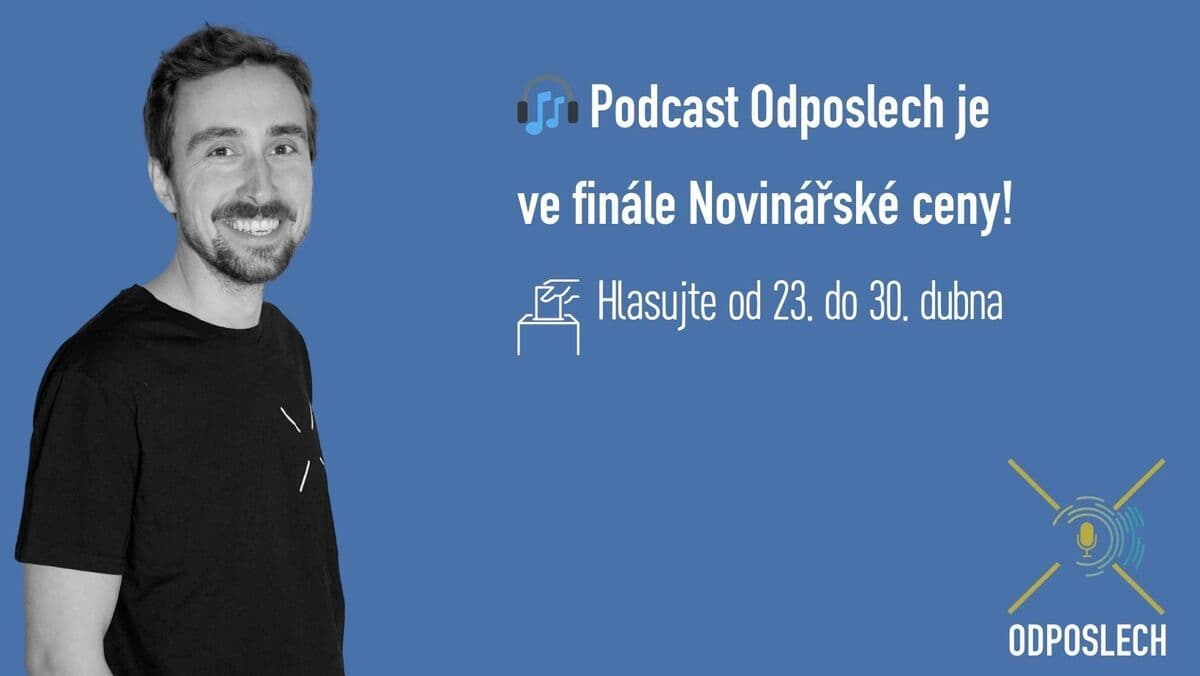 Podcast Odposlech investigace.cz je opět ve finále Novinářské ceny. Můžete pro nás hlasovat do 30. dubna